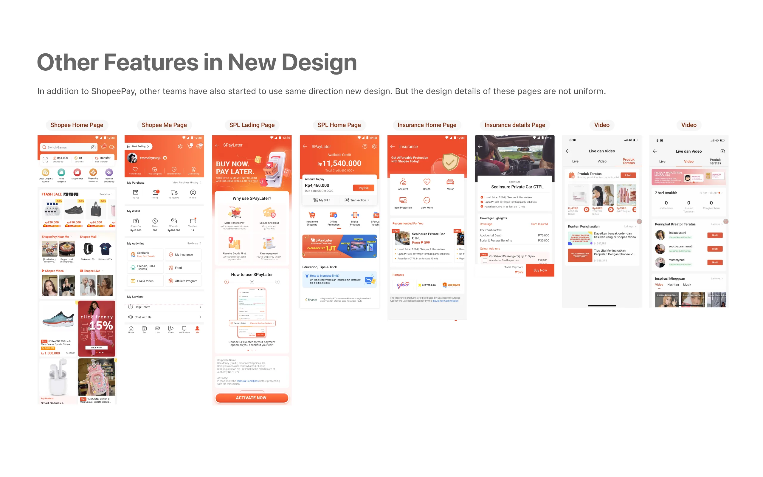 Other Features in New Design — Shopee Home, Me Page, SPL Landing Page, SPL Home, Insurance Home, Insurance Details, Live Video pages